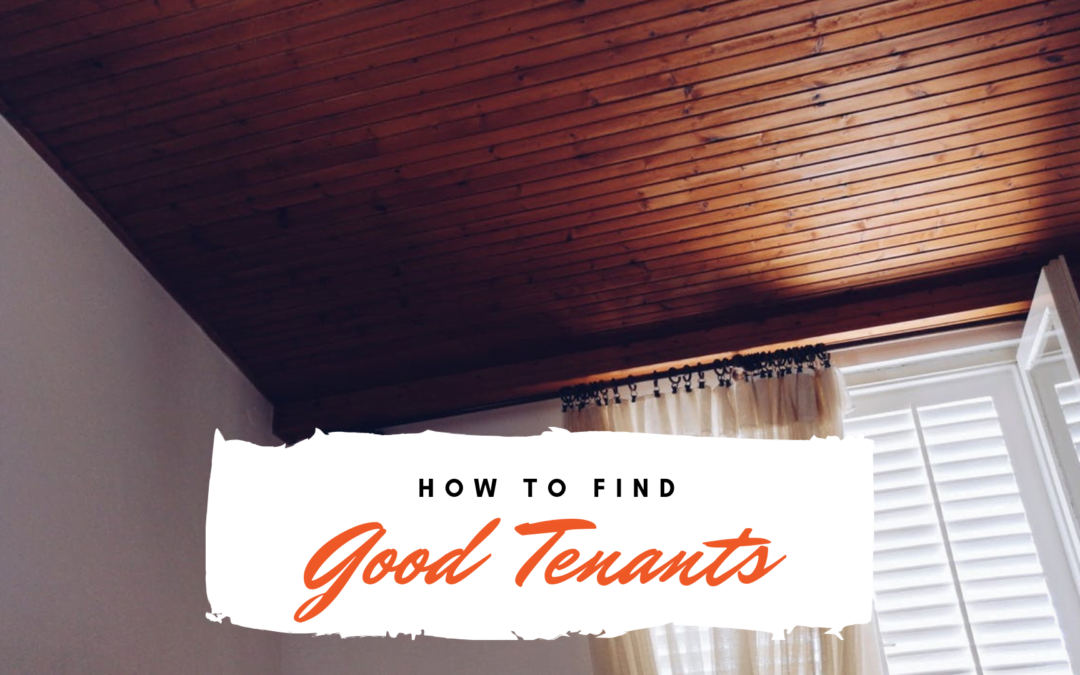 How to Find Good Tenants for my Northridge Rental Property