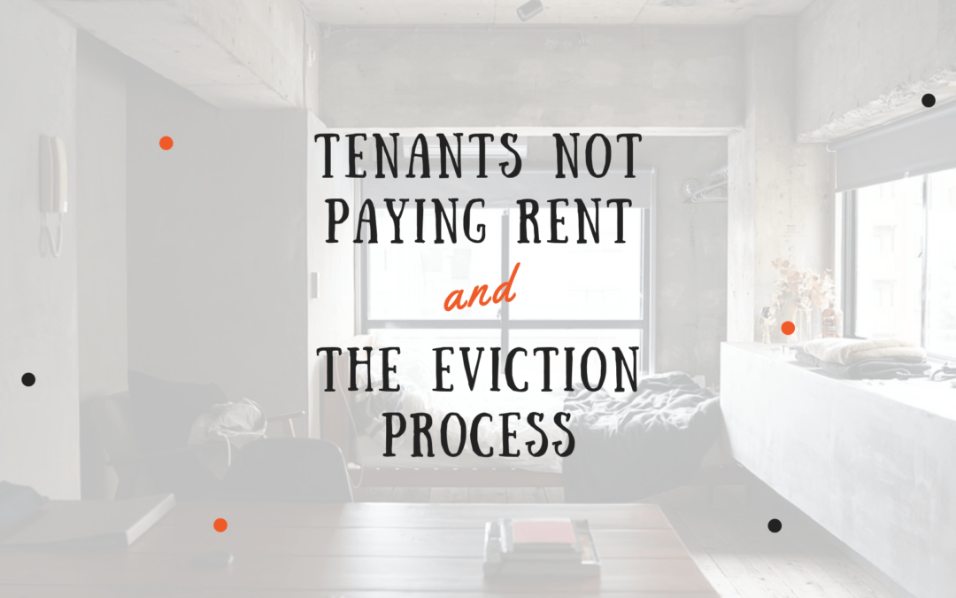 How to Limit Tenants Not Paying Rent & The Eviction Process in Northridge